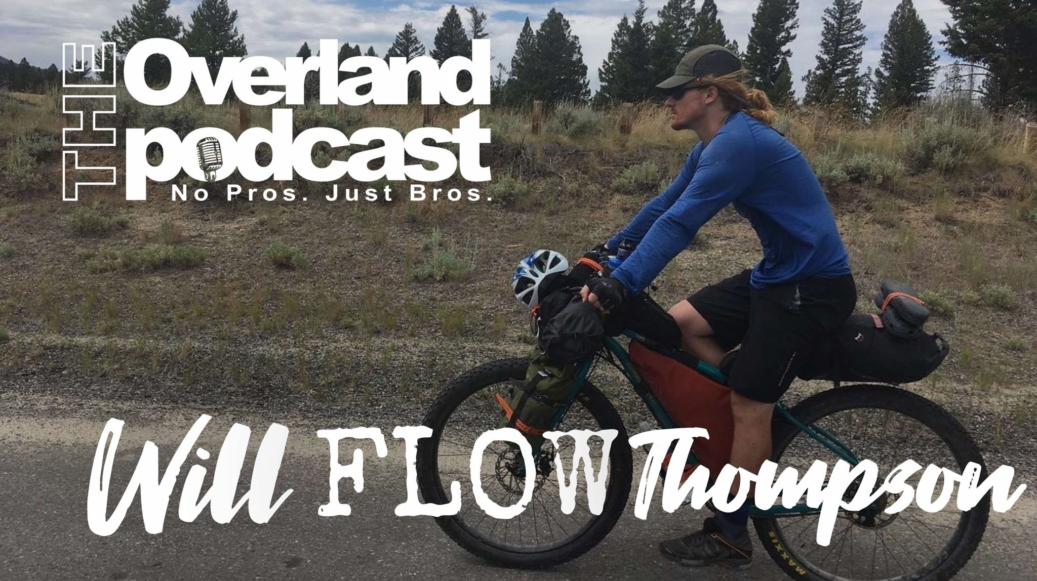 Bikepacking the World with Will Flow Thompson